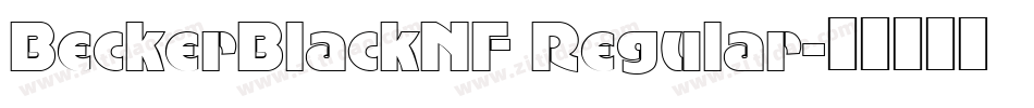 BeckerBlackNF Regular字体转换